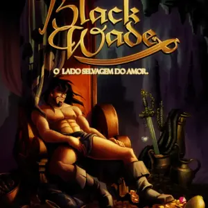 Black Wade: The Wild Side Of Love - Página 1